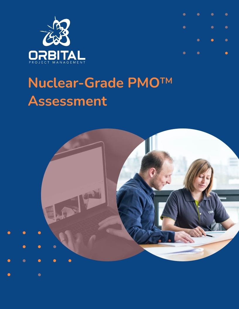 Nuclear-Grade PMO™ Readiness Assessment - Orbital Project Management